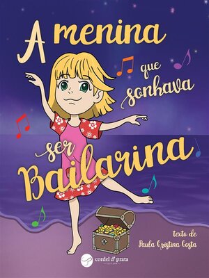 cover image of A menina que sonhava ser bailarina
